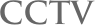 CCTV&#10; 